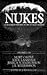 Nukes: Four Horror Writers on the Ultimate Horror : Stories