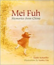 Mei Fuh: Memories from China