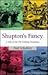 Shupton's Fancy: A Tale of ...