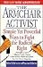 Armchair Activist: Simple Yet Powerful Ways to Fight the Radical Right