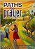 Paths to Prayer