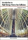 INTRODUCTION TO HIGH-ENERGY HEAVY-ION COLLISIONS by Cheuk-Yin Wong