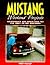 Mustang Weekend Projects 1964-1967