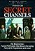 Through Secret Channels: The Road to Oslo : Senior Plo Leader Abu Mazen's Revealing Story of the Negotiations With Israel