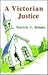 A Victorian Justice