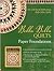 Bella Bella Quilts Paper Foundations