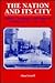The Nation and Its City by Alan Lessoff
