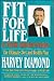 Fit for Life by Harvey Diamond