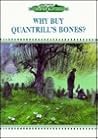 Why Buy Quantrill's Bones? (History's Mysteries) Why Buy Quantrill's Bones? (History's Mysteries)