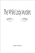 The White Lady Murders