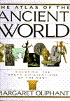 The Atlas of the Ancient World: Charting the Great Civilizations of the Past (Hardcover)