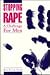 Stopping Rape: A Challenge for Men
