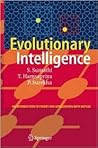 Evolutionary Intelligence: An Introduction to Theory and Applications with Matlab