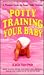 Potty Train Your Baby