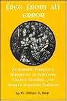 Free from All Error: Authorship Inerrancy Historicity of Scripture, Church Teaching, and Modern Scripture Scholars