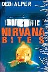 Nirvana Bites Nirvana Bites