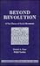 Beyond Revolution by Daniel A. Foss