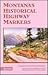 Montana's Historical Highwa...