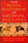 The Royal Bastards of Medieval England