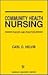 Community Health Nursing: Theory and Practice