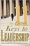 The Eleven Keys To Leadership