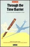 Through The Time Barrier (Paperback)