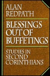 Blessings Out of Buffetings: Studies in Second Corithians