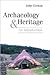 Archaeology and Heritage. An Introduction