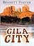 Gila City: Western Stories