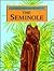 The Seminole (Indian Tribes of America)