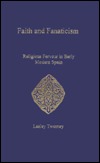 Faith and Fanaticism (Hardcover)