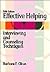 Effective Helping: Interviewing and Counseling Techniques