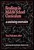 Readings in Middle School Curriculum: A Continuing Conversation