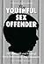 The Youthful Sex Offender: The Rationale and Goals of Early Intervention and Treatment