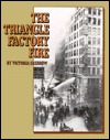 The Triangle Factory Fire (Spotlight on American History)