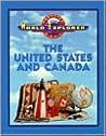 The United States and Canada The United States and Canada