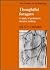 Thoughtful Foragers: A Study of Prehistoric Decision Making (New Studies in Archaeology)