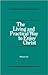 The Living and Practical Way to Enjoy Christ