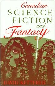 Canadian Science Fiction and Fantasy (Hardcover)