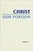Christ Our Portion