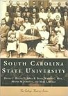 South Carolina State University (Campus History)