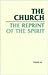 The Church, the Reprint of the Spirit