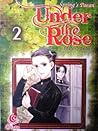 Under the Rose Vol. 2 by Akari Funato