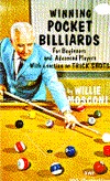 WINNING POCKET BILLIARDS: For Beginners and Advanced Players With a Section on Trick Shots (Paperback)