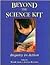 Beyond the Science Kit by Wendy Saul