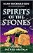 Spirits of the Stones: Visions of Sacred Britain