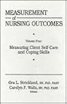 Measurement of Nursing Outcomes: Measuring Client Self-Care and Coping Skills