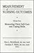 Measurement of Nursing Outcomes: Measuring Client Self-Care and Coping Skills