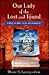 Our Lady of the Lost and Found: A Novel of Mary, Faith, and Friendship