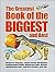The Greatest Book of the Biggest and Best